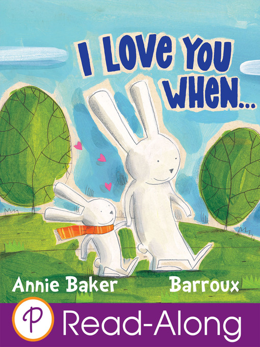 Title details for I Love You When... by Annie Barker - Available